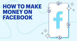How to Earn Money from Facebook in 2025: The Ultimate Guide for Beginners and Pros