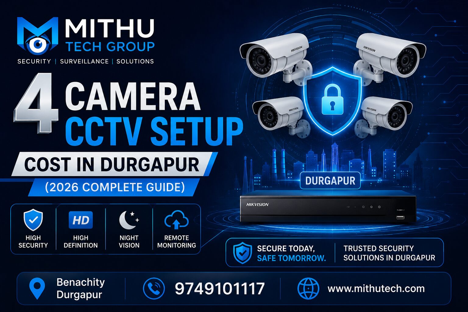 🛡️ 4 Camera CCTV Setup Cost in Durgapur (2026 Complete Guide)