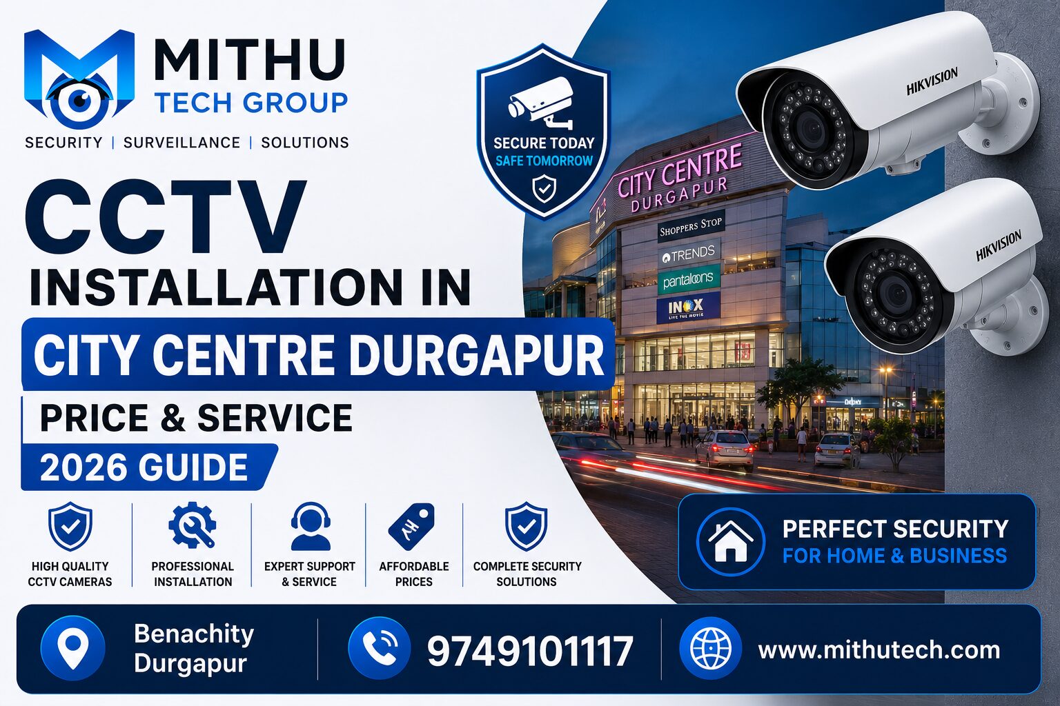 CCTV Installation in City Centre Durgapur | Price & Service 2026 Guide