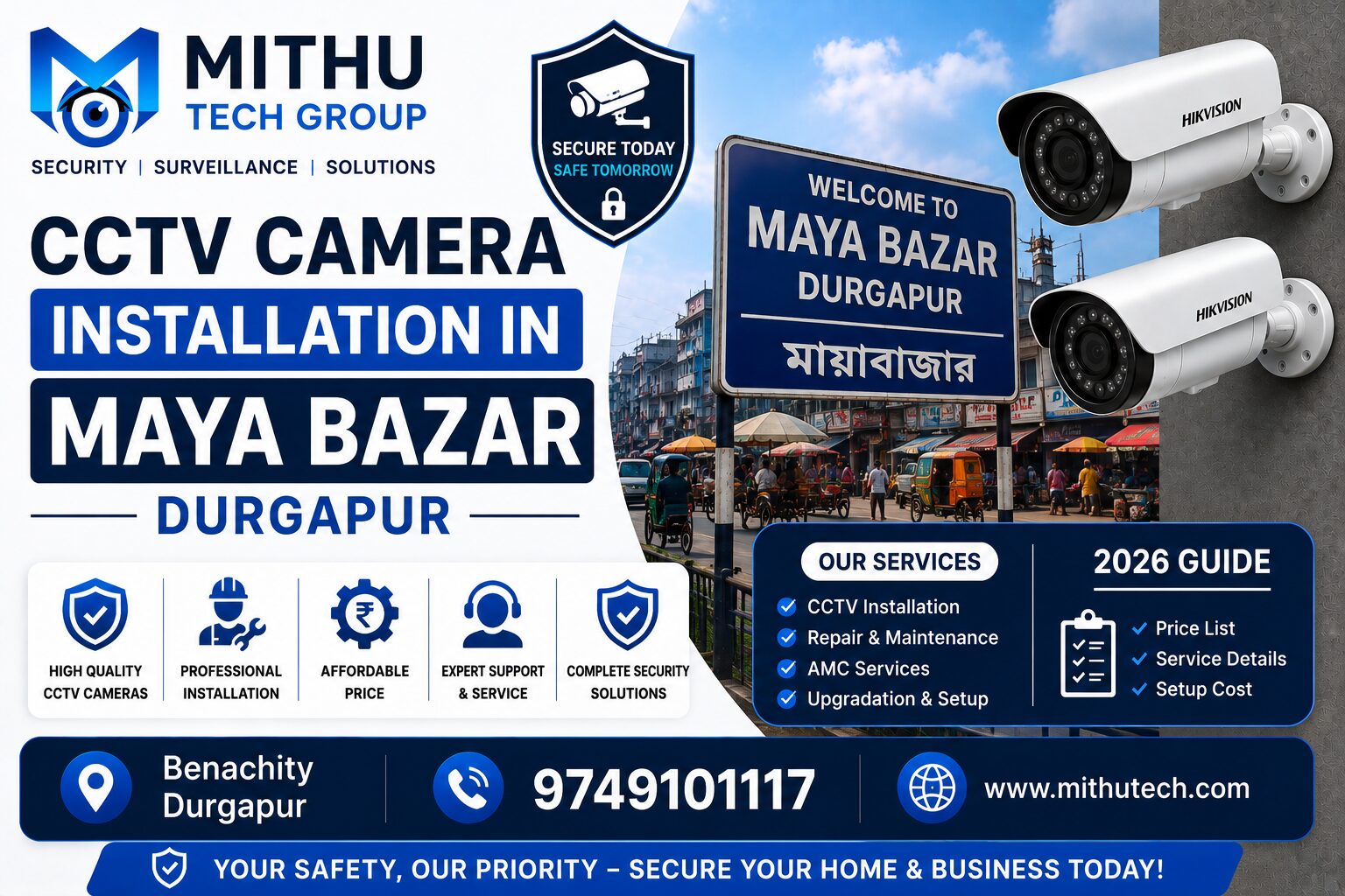 CCTV Camera Installation in Maya Bazar Durgapur | Price & Service 2026