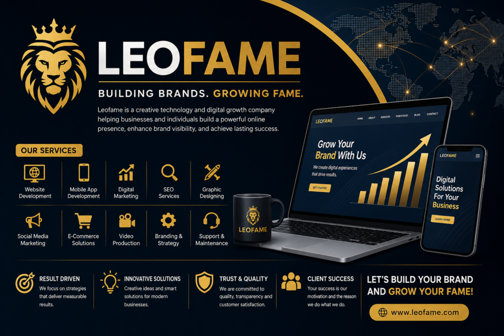 Leofame – Digital Marketing, Branding, Website Development & Business Growth Solutions - 2026