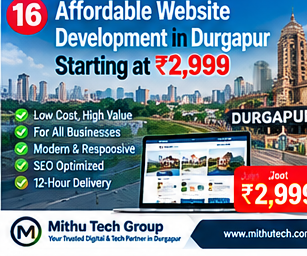 Affordable website development in Durgapur starting at ₹2,999 - Mithu Tech Group